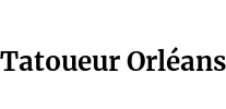 Tatoueur Orléans